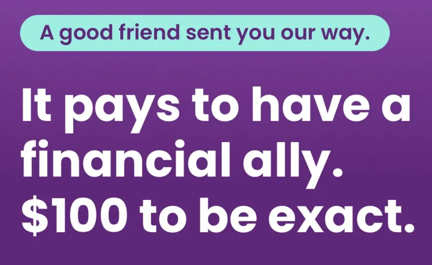 Lyn’s got $100 for you. Get $100 with Ally Bank