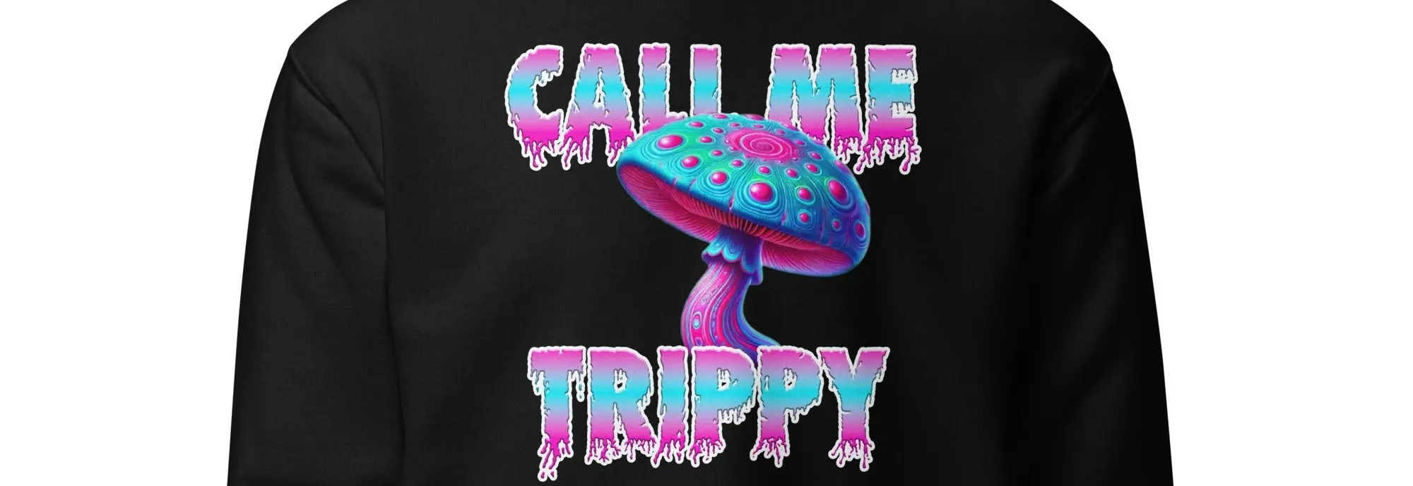 Call Me Trippy Hoodie. Krowned Xclusive Hoodies