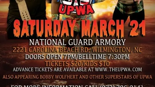 Wilmington, NC. UPWA Pro Wrestling event March 21