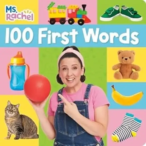 Ms. Rachel's 100 First Words Book