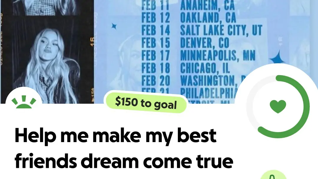 GoFundMe. Help me make my best friends dream come true