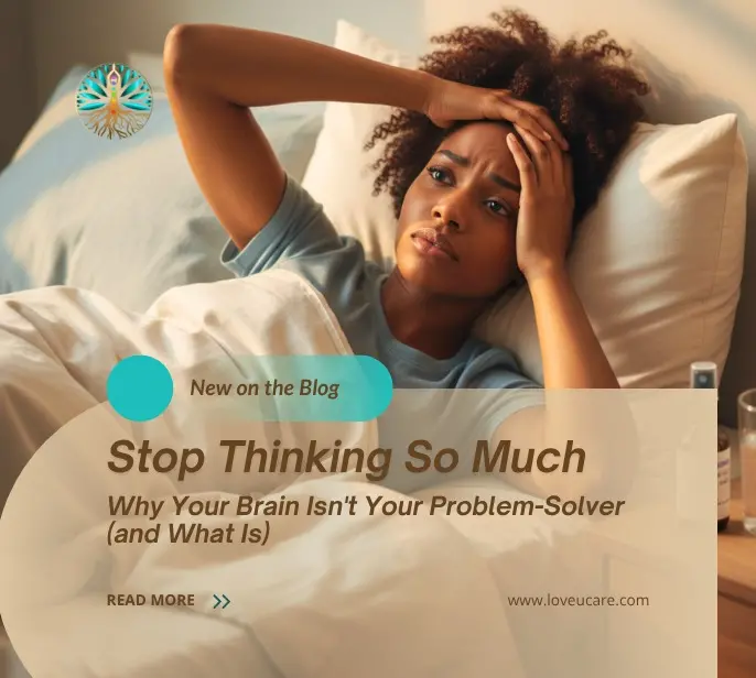 Stop Thinking So Much. On the Blog