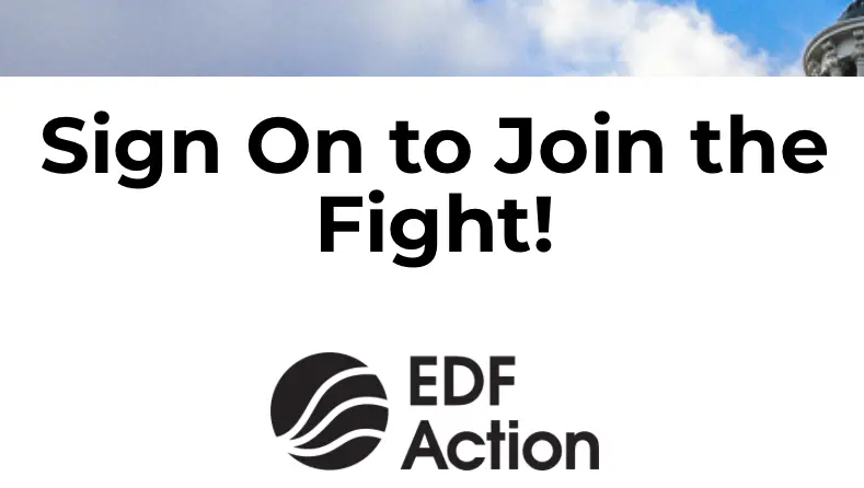 Sign On to Join the Fight. EDF Action