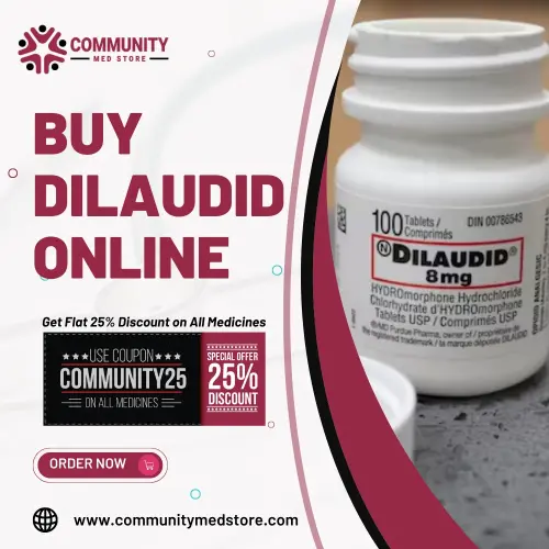 Get Dilaudid Online Overnight delivery safe pay