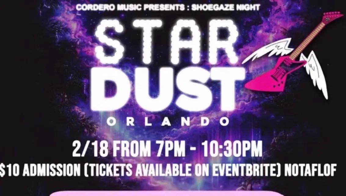 Stardust Orlando. Shoegaze Nite