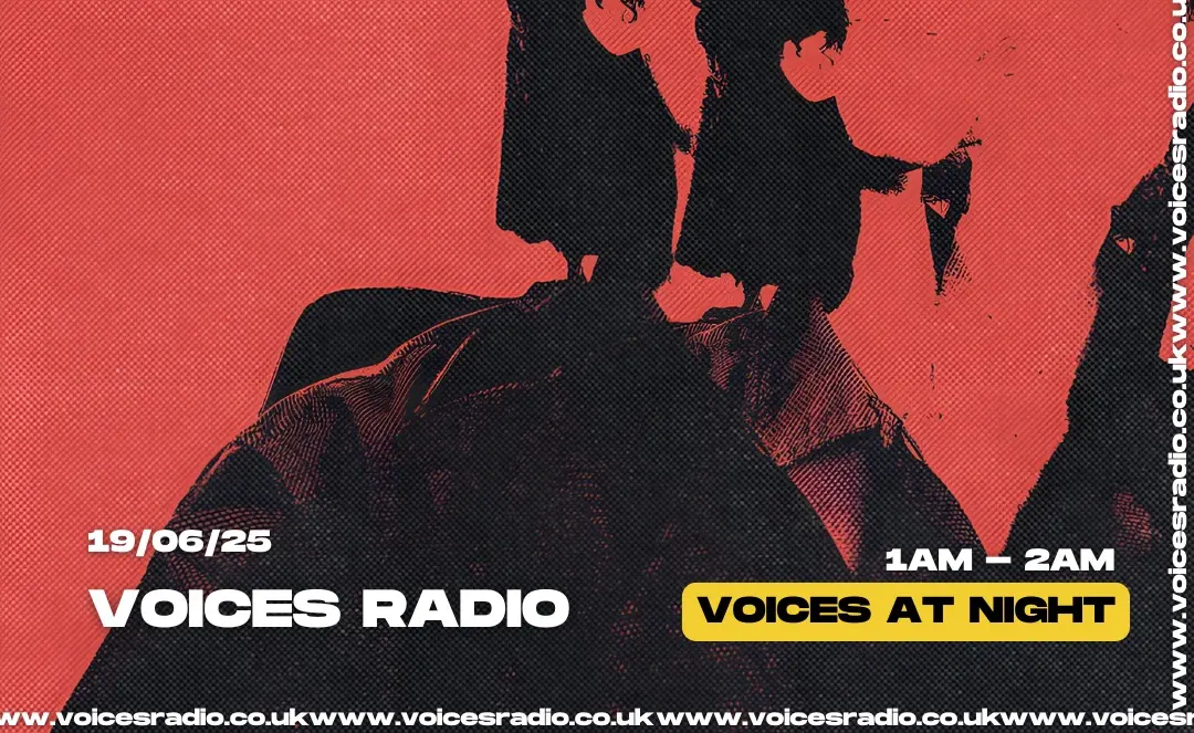 Voices Radio Archive. Every 3rd Thursday of the month