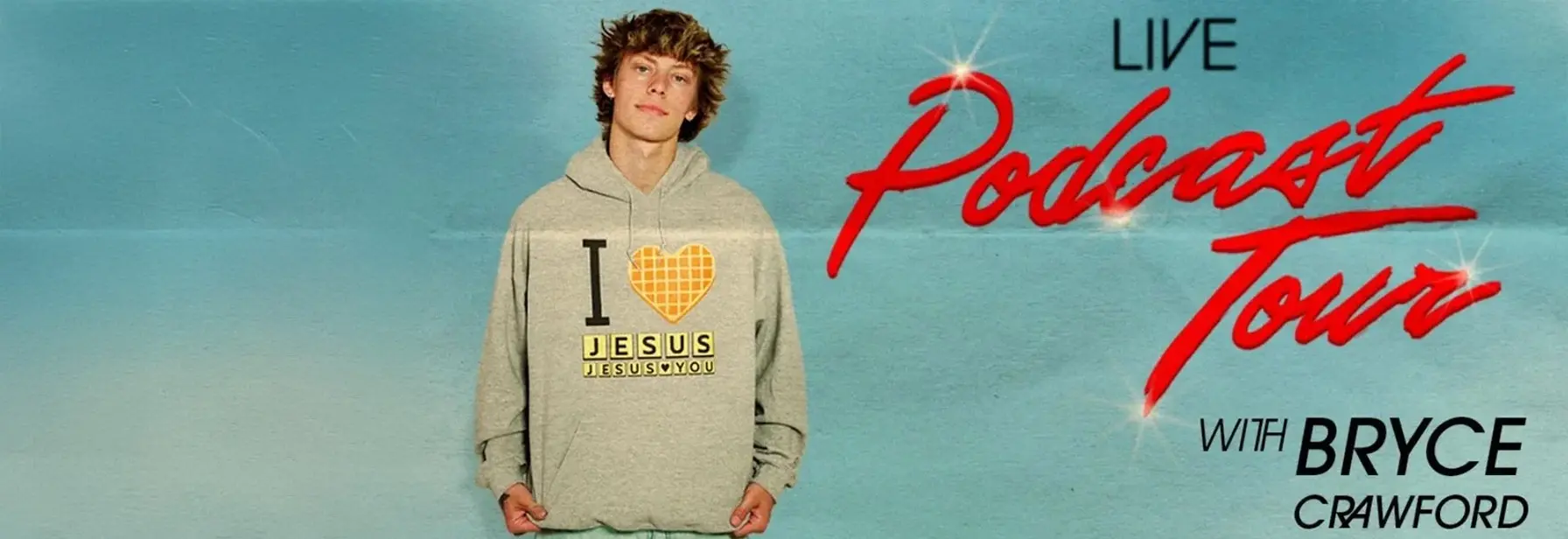 Live Podcast Tour. BRYCE CRAWFORD