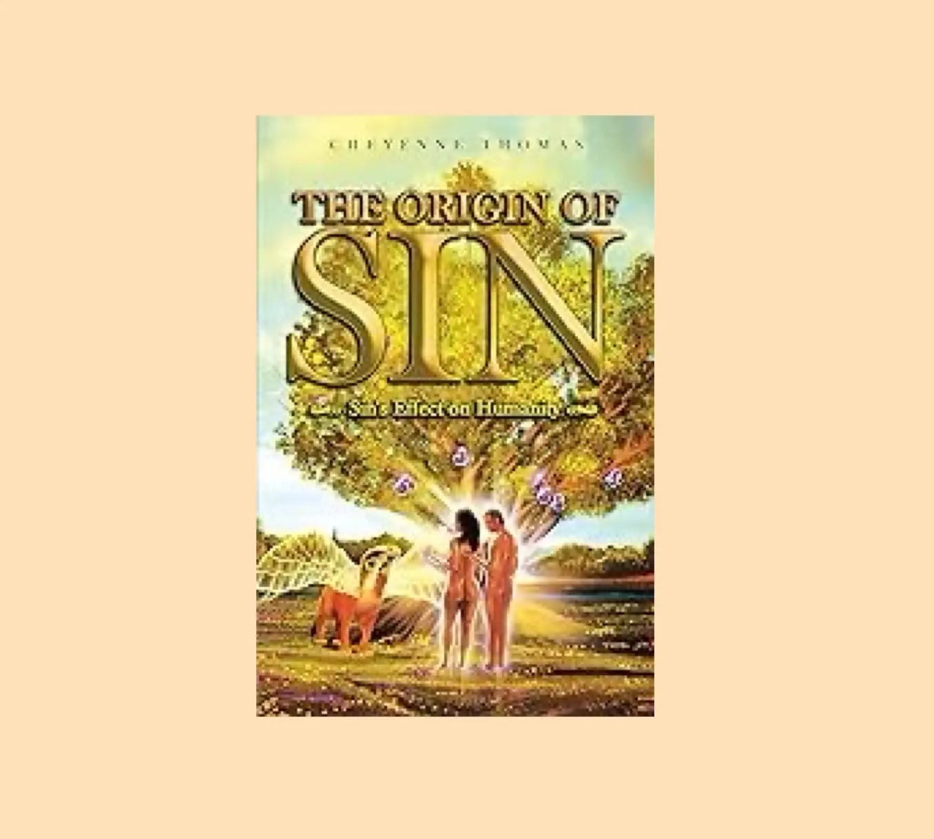 The Origin of Sin: Sin Effect on Humanity