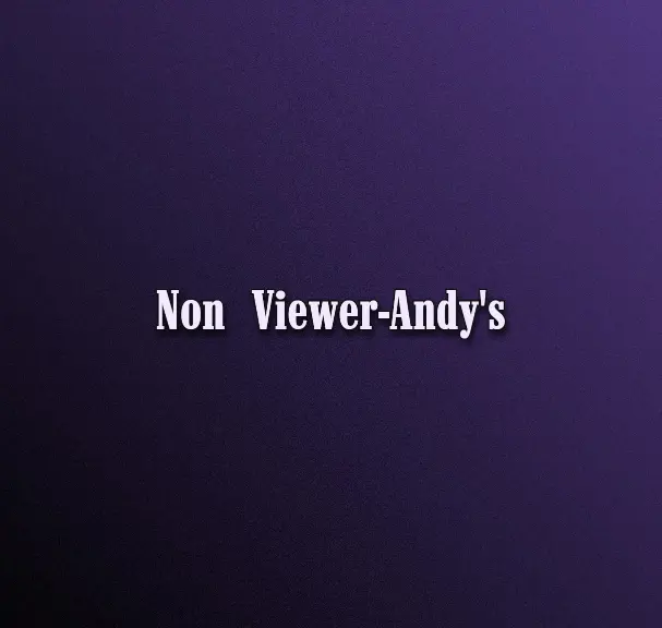 Viewer Andy