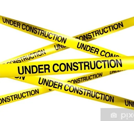 Come Back to Visit. Currently Under Construction