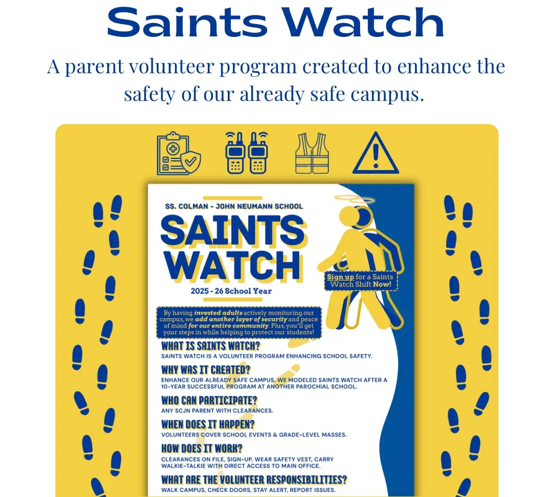On campus with a purpose. Saints Watch Sign Up