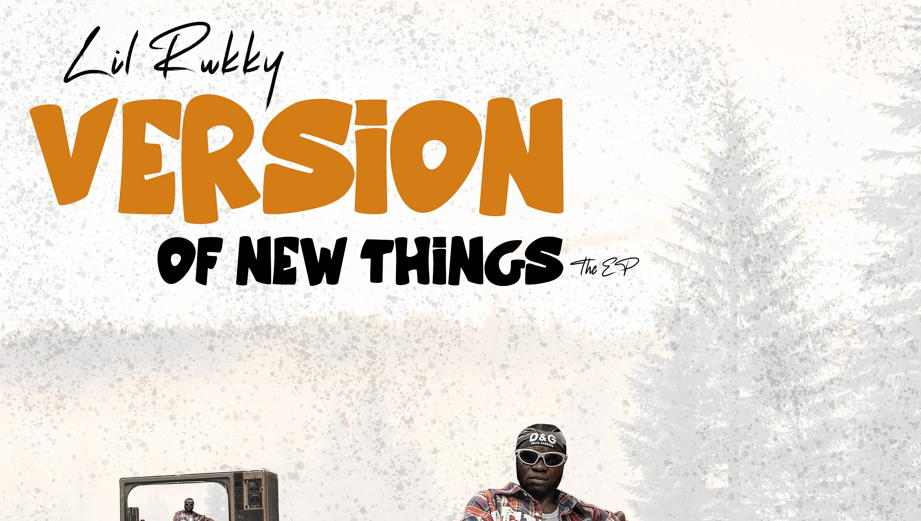 Lil rukky. Version of new things