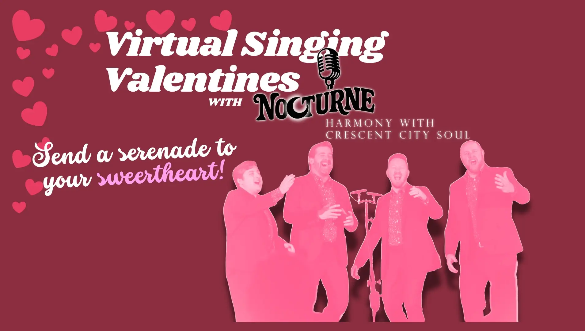 This Valentine’s Day, serenade your sweetheart!. Virtual Singing Valentines
