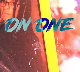 'On One' - Charwellz. Single
