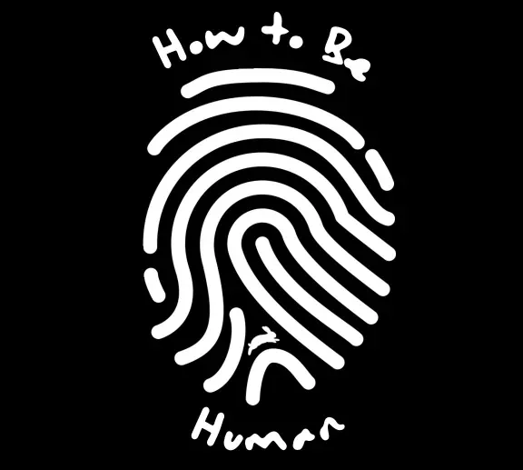 How to Be Human