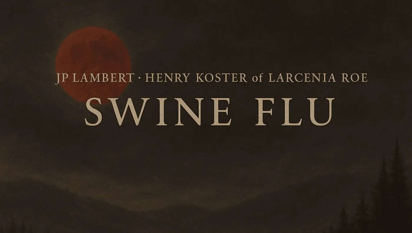 Swine Flu Now Streaming. Check out the latest