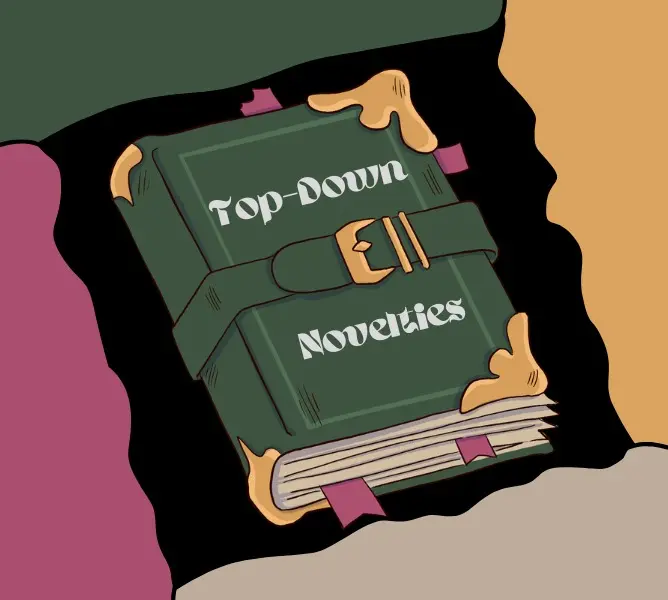 Top-Down Novelties