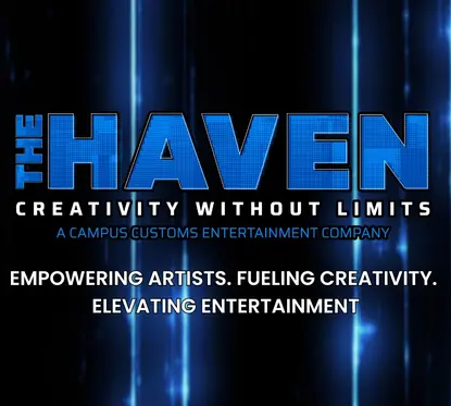 The Haven : A Campus Customs Entertainment Company