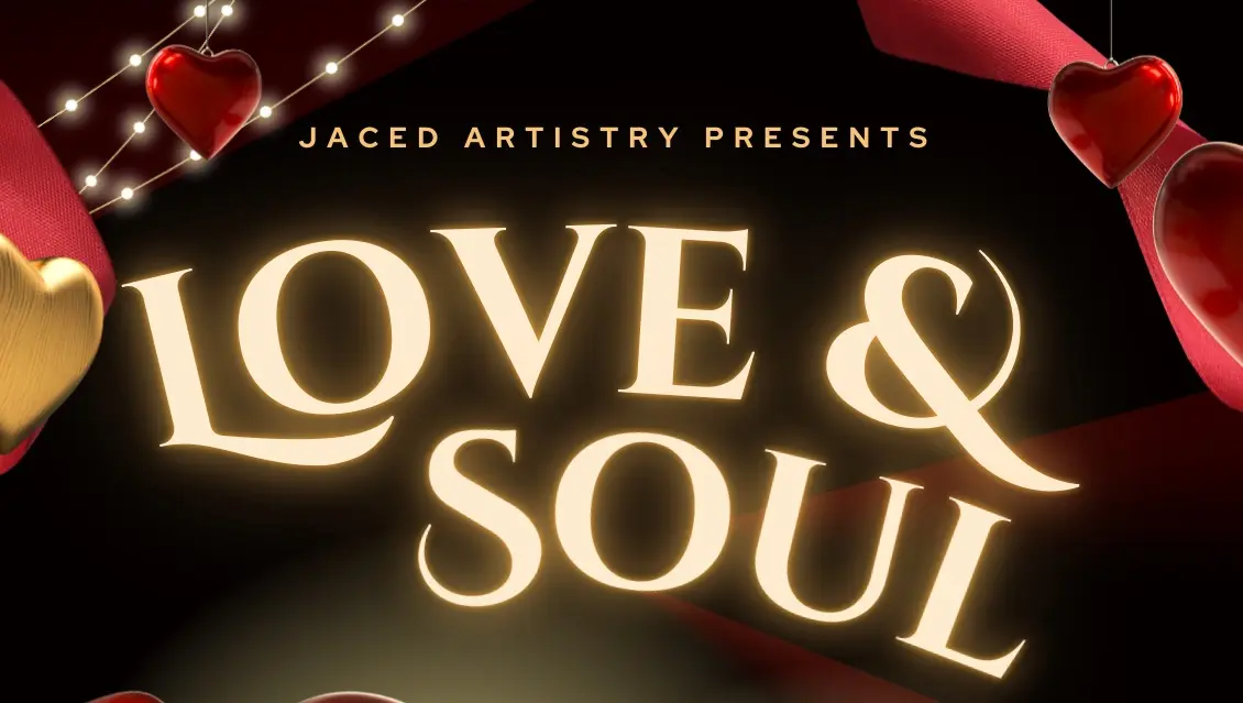 3rd Annual. Love & Soul