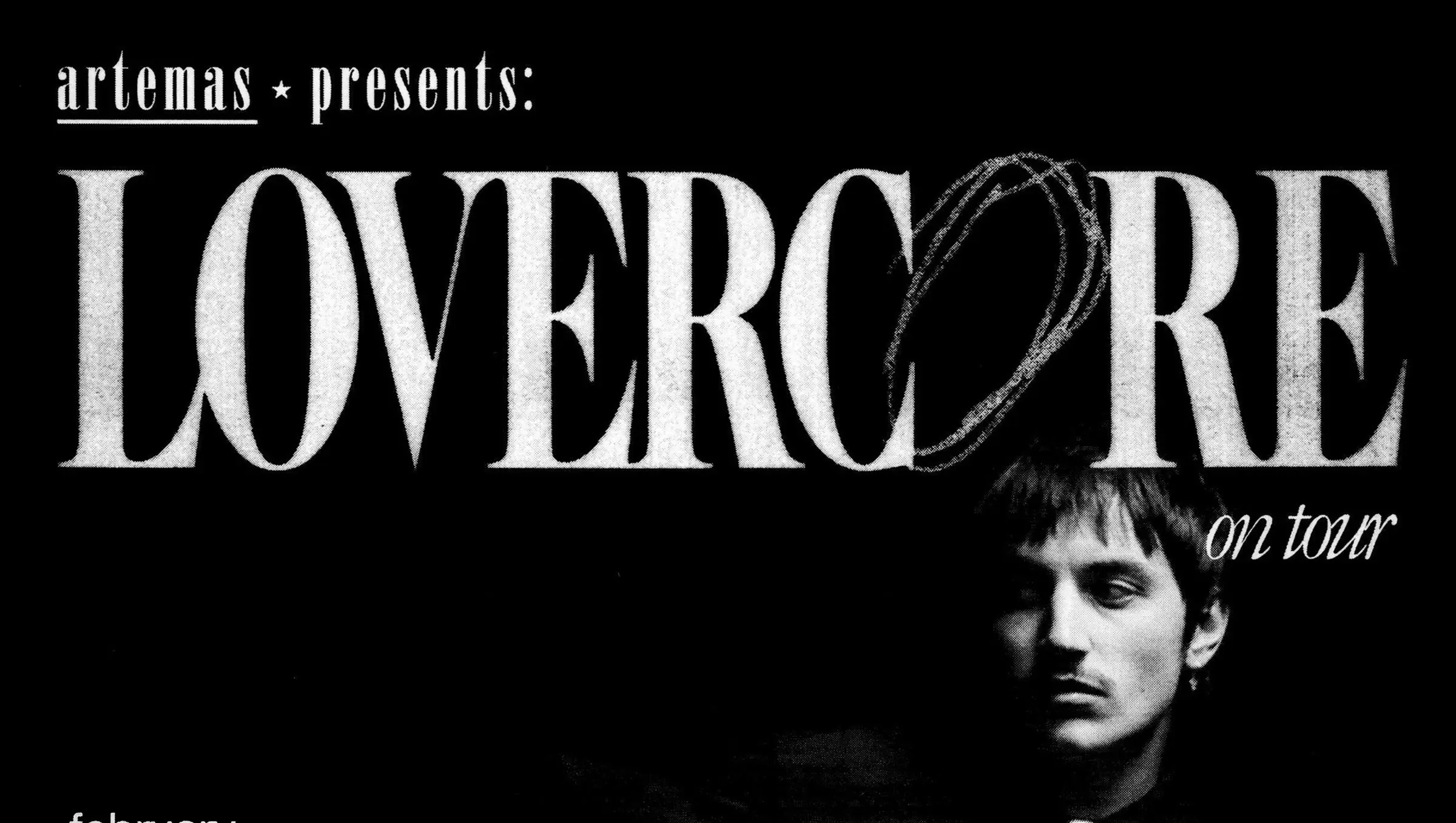 supporting Artemas this FEB. US TOUR TIX