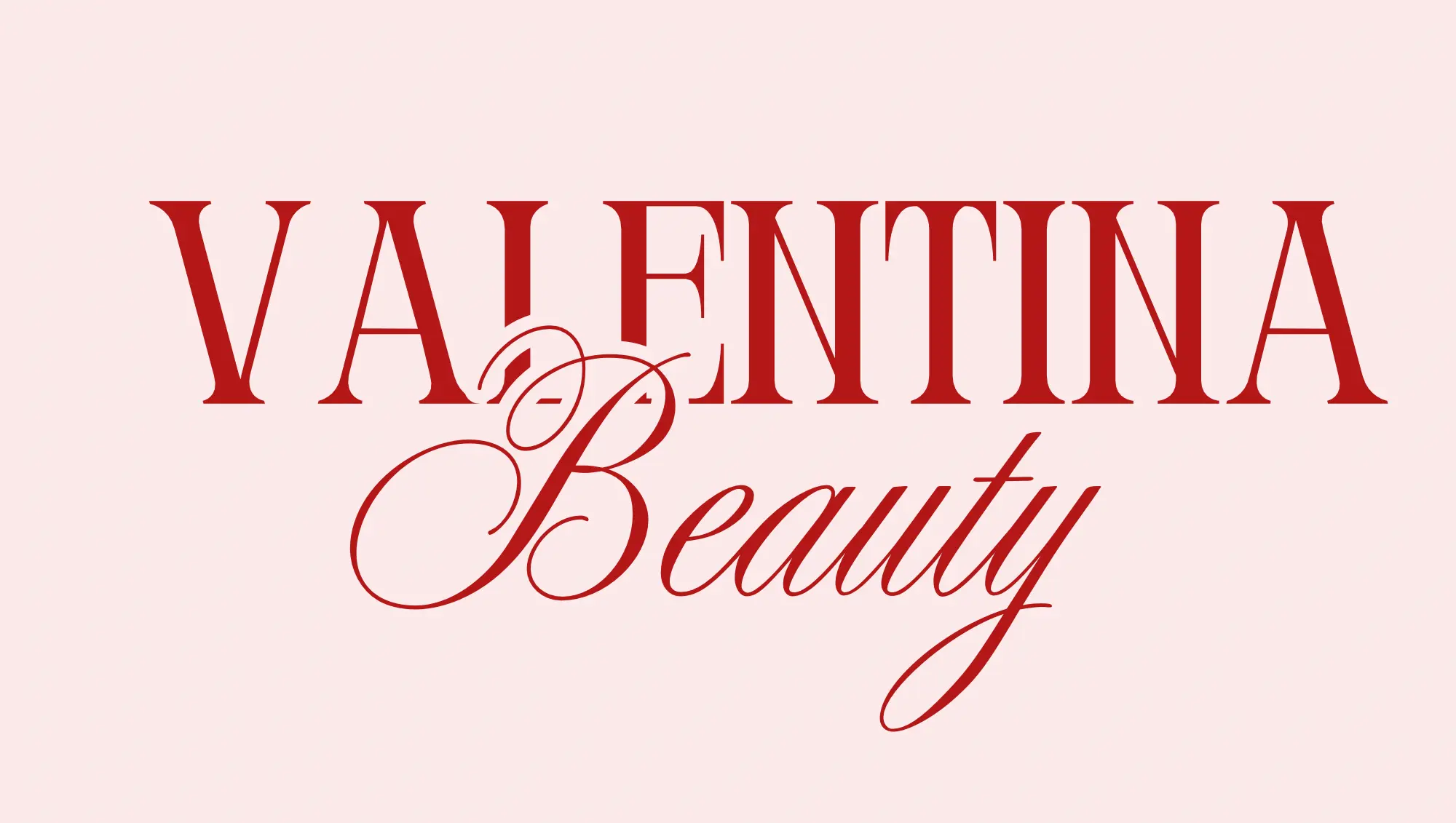 VALENTINABEAUTY