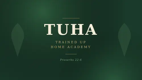 Christian Curriculum. Founding Family - Trained Up Home Academy