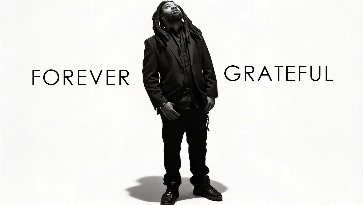 Forever Grateful
