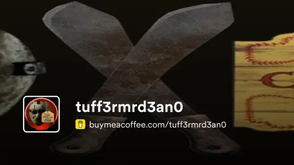 Support Tuffermrdeano on buymeacoffee
